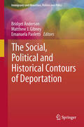 Anderson / Gibney / Paoletti |  The Social, Political and Historical Contours of Deportation | eBook | Sack Fachmedien