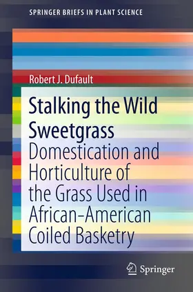 Dufault | Stalking the Wild Sweetgrass | E-Book | sack.de