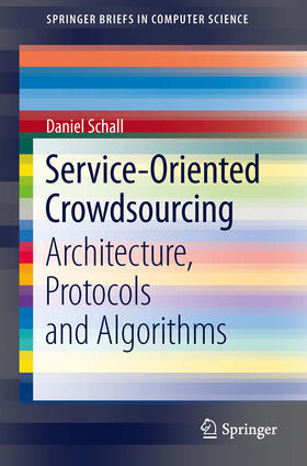 Schall | Service-Oriented Crowdsourcing | E-Book | sack.de