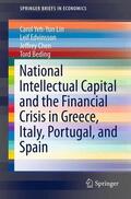 Lin / Beding / Edvinsson |  National Intellectual Capital and the Financial Crisis in Greece, Italy, Portugal, and Spain | Buch |  Sack Fachmedien