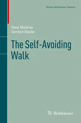 Slade / Madras |  The Self-Avoiding Walk | Buch |  Sack Fachmedien