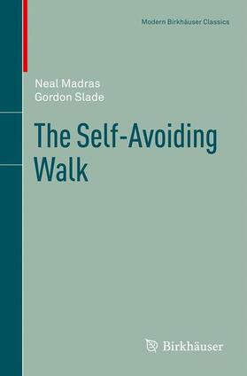 Slade / Madras | The Self-Avoiding Walk | Buch | 978-1-4614-6024-4 | sack.de