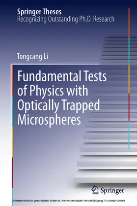 Li |  Fundamental Tests of Physics with Optically Trapped Microspheres | eBook | Sack Fachmedien