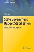 Hou |  State Government Budget Stabilization | Buch |  Sack Fachmedien