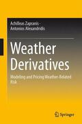 Zapranis / Alexandridis K. |  Weather Derivatives | Buch |  Sack Fachmedien