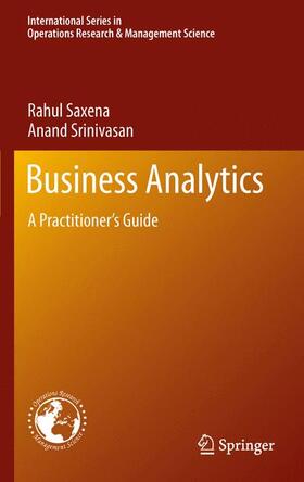 Srinivasan / Saxena | Business Analytics | Buch | 978-1-4614-6079-4 | sack.de