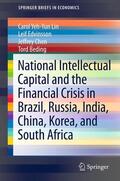 Lin / Edvinsson / Chen |  National Intellectual Capital and the Financial Crisis in Brazil, Russia, India, China, Korea, and South Africa | eBook | Sack Fachmedien