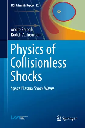 Balogh / Treumann |  Physics of Collisionless Shocks | eBook | Sack Fachmedien