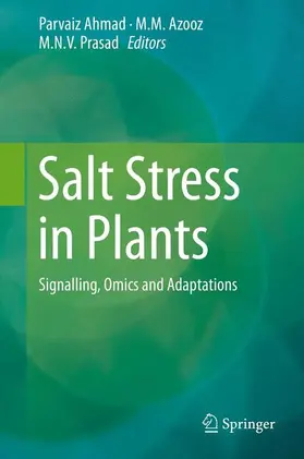 Ahmad / Azooz / Prasad |  Salt Stress in Plants | Buch |  Sack Fachmedien