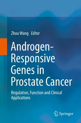 Wang |  Androgen-Responsive Genes in Prostate Cancer | eBook | Sack Fachmedien