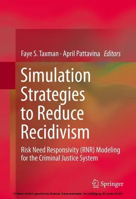 Taxman / Pattavina |  Simulation Strategies to Reduce Recidivism | eBook | Sack Fachmedien