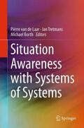 van de Laar / Borth / Tretmans |  Situation Awareness with Systems of Systems | Buch |  Sack Fachmedien