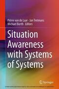van de Laar / Tretmans / Borth |  Situation Awareness with Systems of Systems | eBook | Sack Fachmedien