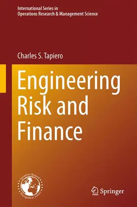 Tapiero | Engineering Risk and Finance | Buch | 978-1-4614-6233-0 | sack.de