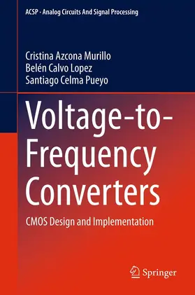 Azcona Murillo / Calvo Lopez / Pueyo | Voltage-to-Frequency Converters | E-Book | www.sack.de