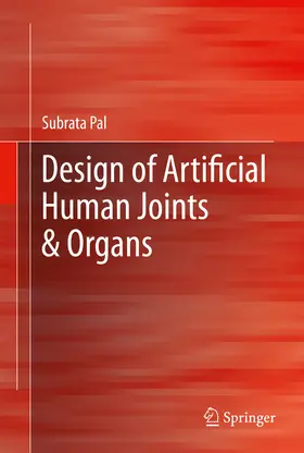 Pal | Design of Artificial Human Joints & Organs | E-Book | sack.de