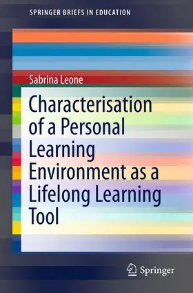 Leone | Characterisation of a Personal Learning Environment as a Lifelong Learning Tool | E-Book | sack.de