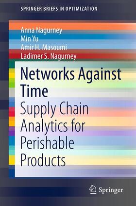 Nagurney / Yu / Masoumi | Networks Against Time | E-Book | sack.de