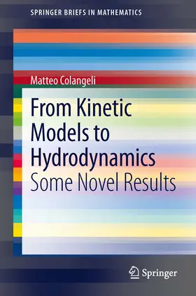 Colangeli | From Kinetic Models to Hydrodynamics | E-Book | sack.de