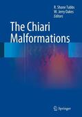 Tubbs / Oakes |  The Chiari Malformations | eBook | Sack Fachmedien