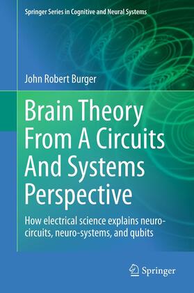 Burger | Brain Theory From A Circuits And Systems Perspective | E-Book | sack.de