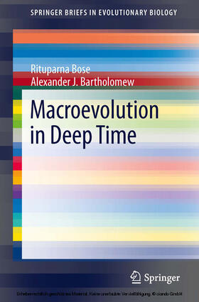 Bose / Bartholomew |  Macroevolution in Deep Time | eBook | Sack Fachmedien