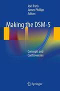 Phillips / Paris |  Making the DSM-5 | Buch |  Sack Fachmedien