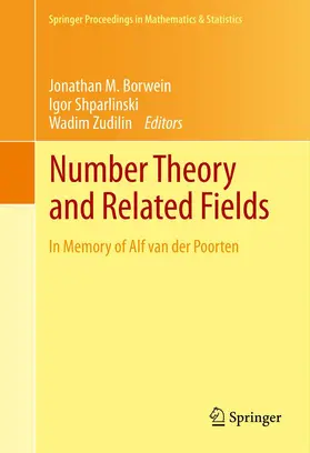 Borwein / Shparlinski / Zudilin | Number Theory and Related Fields | E-Book | sack.de