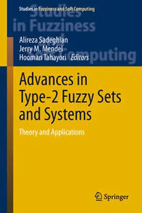 Sadeghian / Mendel / Tahayori | Advances in Type-2 Fuzzy Sets and Systems | E-Book | www.sack.de