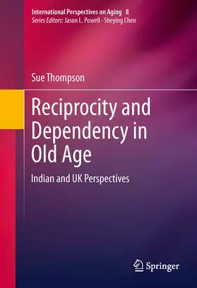 Thompson | Reciprocity and Dependency in Old Age | E-Book | www.sack.de
