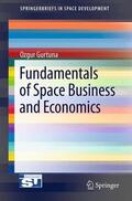 Gurtuna |  Fundamentals of Space Business and Economics | Buch |  Sack Fachmedien