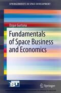 Gurtuna |  Fundamentals of Space Business and Economics | eBook | Sack Fachmedien