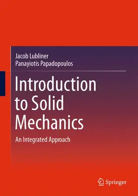 Lubliner / Papadopoulos | Introduction to Solid Mechanics | Buch | 978-1-4614-6767-0 | www.sack.de