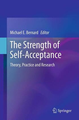 Bernard | The Strength of Self-Acceptance | Buch | 978-1-4614-6805-9 | sack.de