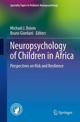 Boivin / Giordani |  Neuropsychology of Children in Africa | eBook | Sack Fachmedien