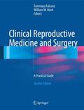 Falcone / Hurd |  Clinical Reproductive Medicine and Surgery | Buch |  Sack Fachmedien