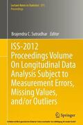 Sutradhar |  ISS-2012 Proceedings Volume On Longitudinal Data Analysis Subject to Measurement Errors, Missing Values, and/or Outliers | eBook | Sack Fachmedien