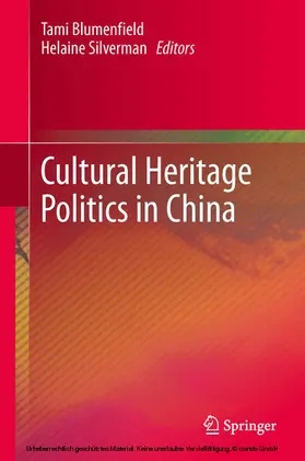 Blumenfield / Silverman | Cultural Heritage Politics in China | E-Book | www.sack.de