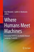 Neustein / Markowitz |  Where Humans Meet Machines | eBook | Sack Fachmedien