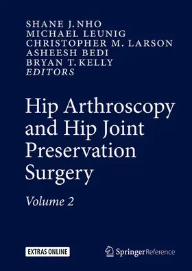 Nho / Leunig / Larson |  Hip Arthroscopy and Hip Joint Preservation Surgery | Buch |  Sack Fachmedien