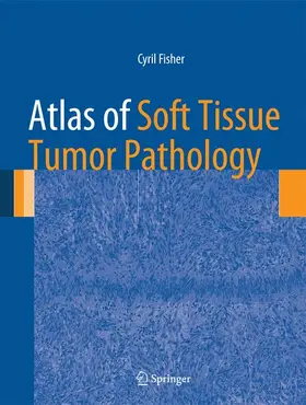 Fisher |  Atlas of Soft Tissue Tumor Pathology | Buch |  Sack Fachmedien