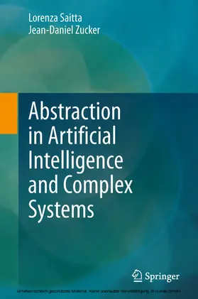 Saitta / Zucker |  Abstraction in Artificial Intelligence and Complex Systems | eBook | Sack Fachmedien