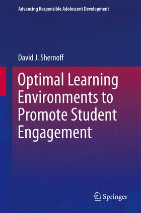 Shernoff | Optimal Learning Environments to Promote Student Engagement | Buch | 978-1-4614-7088-5 | sack.de