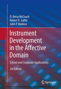 McCoach / Gable / Madura |  Instrument Development in the Affective Domain | eBook | Sack Fachmedien