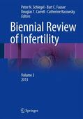 Schlegel / Racowsky / Fauser |  Biennial Review of Infertility | Buch |  Sack Fachmedien