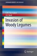 Bush / Van Auken |  Invasion of Woody Legumes | Buch |  Sack Fachmedien