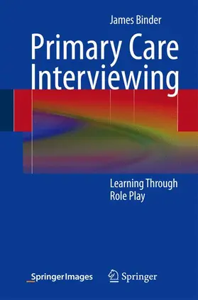 Binder |  Primary Care Interviewing | Buch |  Sack Fachmedien