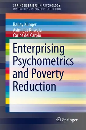 Klinger / Khwaja / del Carpio | Enterprising Psychometrics and Poverty Reduction | E-Book | sack.de