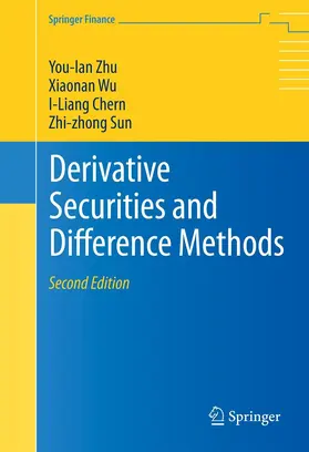 Zhu / Wu / Chern |  Derivative Securities and Difference Methods | eBook | Sack Fachmedien