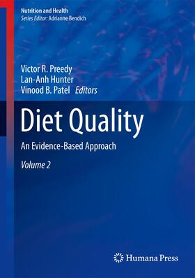 Preedy / Patel / Hunter |  Diet Quality | Buch |  Sack Fachmedien